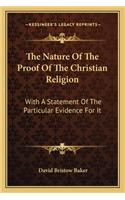 Nature of the Proof of the Christian Religion