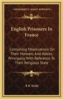 English Prisoners in France