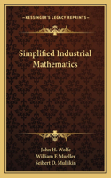 Simplified Industrial Mathematics