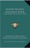 Aldine Second Language Book