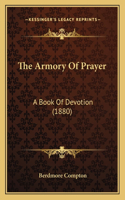 Armory Of Prayer
