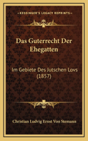 Das Guterrecht Der Ehegatten
