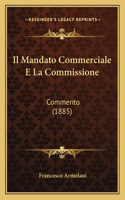 Il Mandato Commerciale E La Commissione
