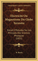 Electricite Ou Magnetisme Du Globe Terrestre