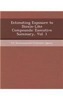 Estimating Exposure to Dioxin-Like Compounds