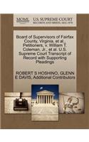 Board of Supervisors of Fairfax County, Virginia, et al., Petitioners, V. William T. Coleman, JR., et al. U.S. Supreme Court Transcript of Record with Supporting Pleadings