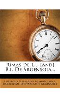 Rimas De L.l. [and] B.l. De Argensola...