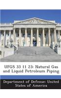 Ufgs 33 11 23: Natural Gas and Liquid Petroleum Piping(English)