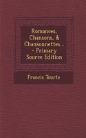 Romances, Chansons, & Chansonnettes...