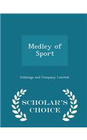 Medley of Sport - Scholar's Choice Edition