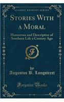 Stories with a Moral