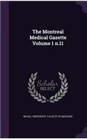 The Montreal Medical Gazette Volume 1 N.11