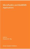Microfluidics and Biomems Applications