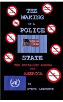 Making of a Police State