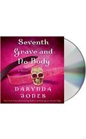 Seventh Grave and No Body