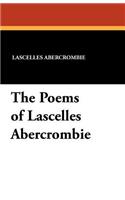 The Poems of Lascelles Abercrombie