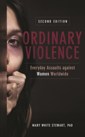 Ordinary Violence