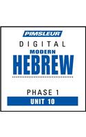 Pimsleur Hebrew Level 1 Lesson 10 MP3: Learn to Speak and Understand Hebrew with Pimsleur Language Programs(1 Pimsleur Digital)