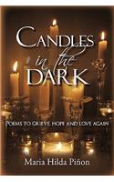 Candles in the Dark: Poems to grieve, hope and love again(English)