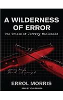 A Wilderness of Error