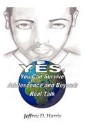 Yes, You Can Survive Adolescence and Beyond