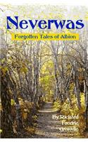 Neverwas: Forgotten Tales of Albion(English)