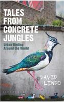 Tales from Concrete Jungles