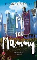 M for Mammy