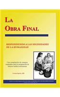 La Obra Final