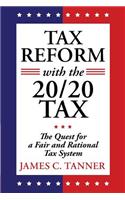 Tax Reform with the 20/20 Tax