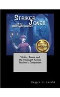 Striker Jones and the Midnight Archer Teacher's Companion