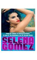 Selena Gomez: From Hit Singer to Popular Actress- A Look at the Incredible Life of Selena Gomez