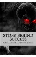 Story Behind SUCCESS