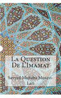 La Question De L'Imamat
