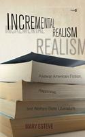 Incremental Realism