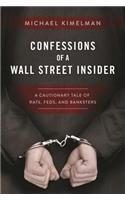 Confessions of a Wall Street Insider