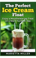 Perfect Ice Cream Float