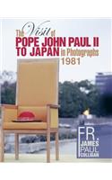 Visit of Pope John Paul II to Japan in Photographs 1981