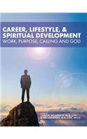 Career, Lifestyle, and Spiritual Development
