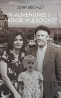 Adventures of Arthur Mulrooney