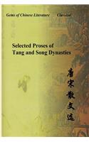 Selected Proses of Tang and Song Dynasties