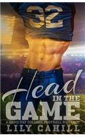 Head in the Game: (1 Game Day)