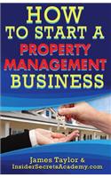How to Start a Property Management Business
