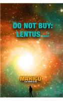 Do Not Buy: Lentus Amor:(2 Do Not Buy)