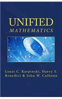 Unified Mathematics