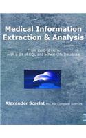 Medical Information Extraction & Analysis