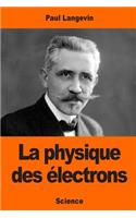 La physique des électrons