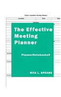 The Effective Meeting Planner