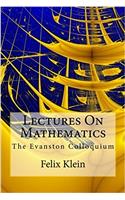 Lectures on Mathematics: The Evanston Colloquium