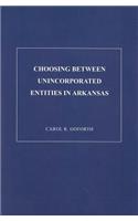 Choosing Between Unicorporated Entities in Arkansas